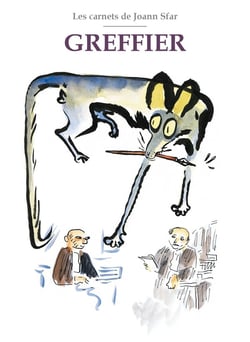Les Carnets de Joann Sfar : Greffier