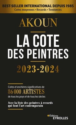 La cote des peintres : best-seller international depuis 1985 (édition 2023/2024)