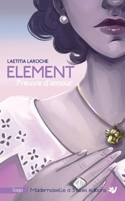 Element tome 2 : Preuve d'amour