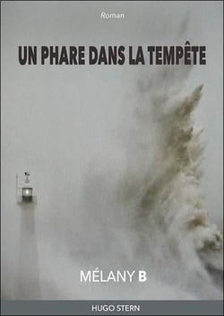 Un phare dans la tempête