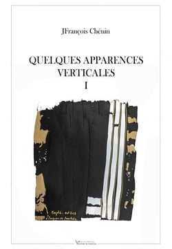 QUELQUES APPARENCES VERTICALES