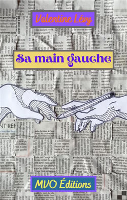Sa main gauche