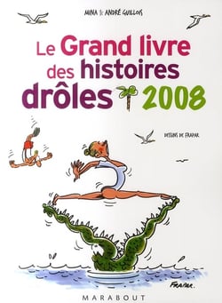 Grand livre des histoires drôles (édition 2008)