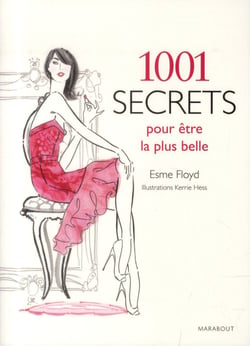 1001 secrets pour être la plus belle