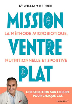 Mission ventre plat : la méthode microbiotique nutritionnelle et sportive - une solution sur mesure pour chaque cas