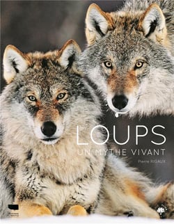 Loups - un mythe vivant