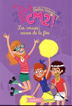 Vive le CM2 ! : les (vraies) reines de la fête