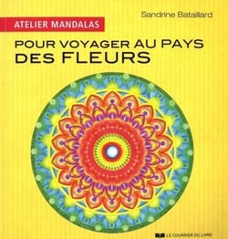 Atelier mandalas : pour voyager aux pays des fleurs