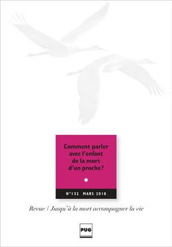 JALMALV n.132 : comment parler avec l'enfant de la mort d'un proche?