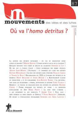 REVUE MOUVEMENTS Tome 87 : où va l'homo detritus ?