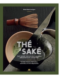 Thé & saké : Tout savoir sur les deux boissons emblématiques japonaises
