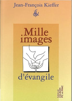 Mille Images D'Evangile : (Cd-Rom Inclus)