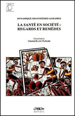 La santé en société : regards et remèdes
