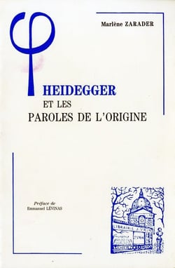 Heidegger et paroles de l'origine