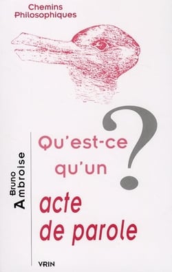 Qu'est-ce qu'un acte de parole ?