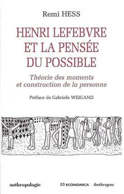 Henri Lefèbvre et la pensée du possible