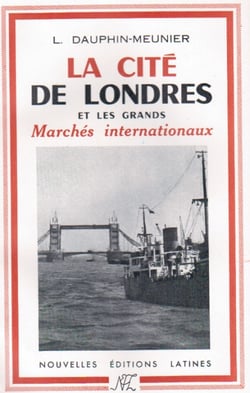 La cité de londres et les grands marchés internationaux