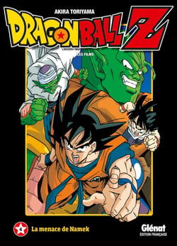 Dragon Ball Z - les films Tome 4 : la menace de Namek