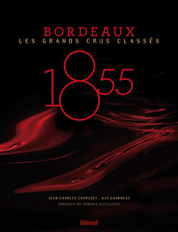 1855 - Bordeaux - Les Grands Crus Classés