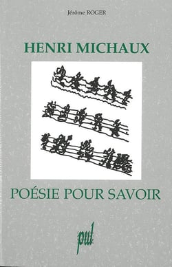 Henri michaux - poesie pour savoir