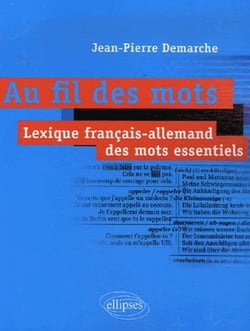 Au fil des mots. Lexique français-allemand des mots essentiels