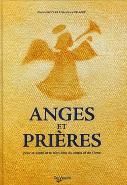 Anges et prières pour la santé et le bien-être du corps et de l'âme