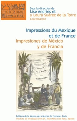 Impressions du Mexique et de France - impresiones de Mexico y de Francia