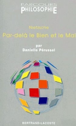 Nietzsche par-delà le bien et le mal