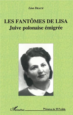 Les fantômes de Lisa - juive polonaise émigrée