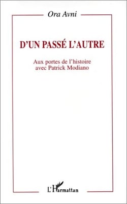 D'un passé l'autre - aux portes de l'histoire avec Patrick Modiano