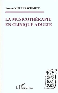 La musicothérapie en clinique adulte