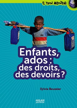 Enfants, ados - des droits, des devoirs