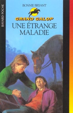 Grand galop t.631 - une étrange maladie