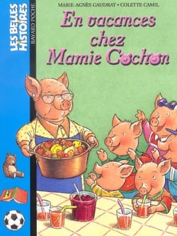 En vacances chez mamie Cochon