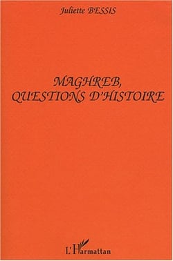 Maghreb, questions d'histoire