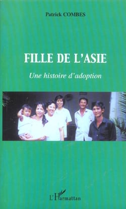 Fille de l'asie - une histoire d'adoption