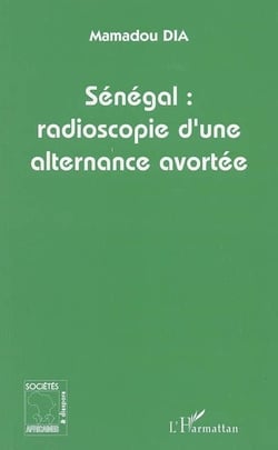 Sénégal, radioscopie d'une alternance avortée