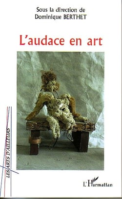 L'audace en art