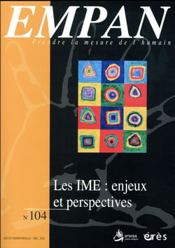 Revue Empan n.104 : les IME : enjeux et perspectives