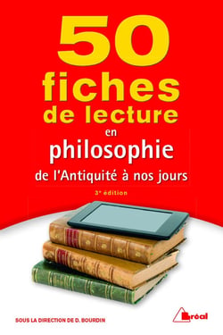 50 fiches de lecture en philosophie - de l'Antiquité à nos jours (3e édition)
