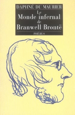Le monde infernal de Branwell Brontë