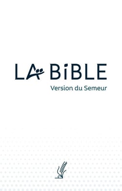 La Bible version Semeur