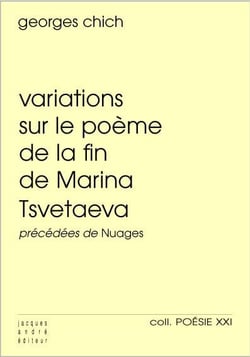 Variations sur le poème de la fin de Marina Tsvetaeva - nuages