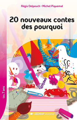 20 nouveaux contes des pourquoi