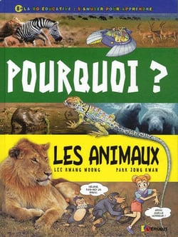 Pourquoi ? les animaux