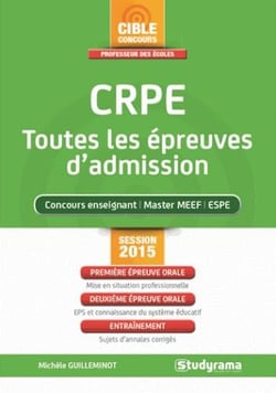 Crpe - toutes les épreuves d'admission (concours 2015)