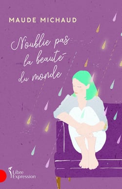 N'oublie pas la beauté du monde
