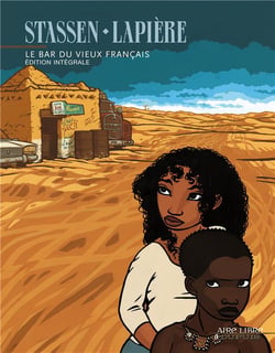 Le bar du vieux Français : Intégrale Tomes 1 et 2