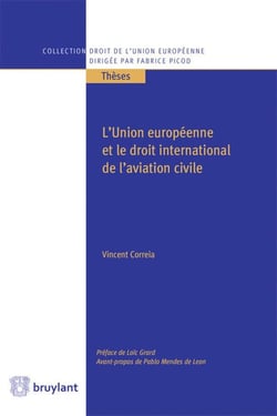 L'Union européenne et de le droit international de l'aviation civile