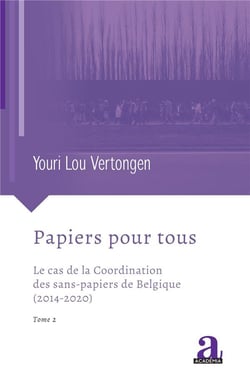 Papiers pour tous : le cas de la coordination des sans-papiers de Belgique (2014-2020)